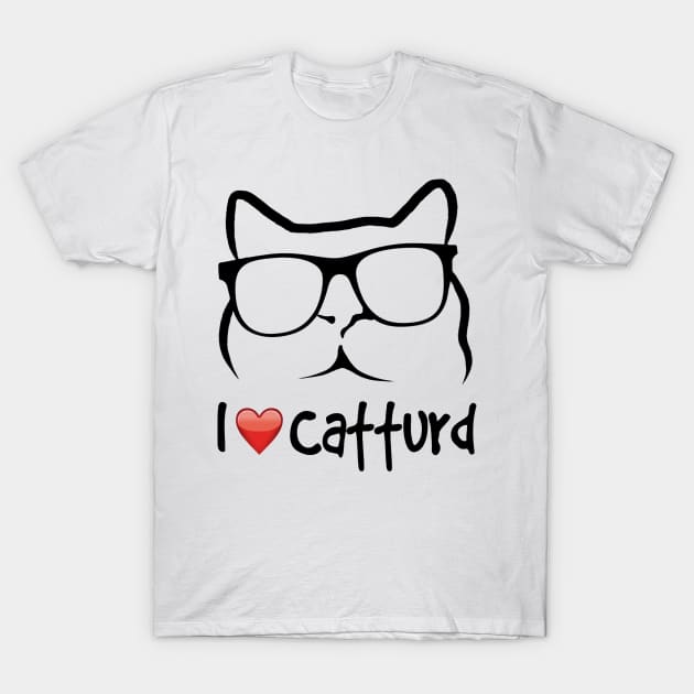 I Love Catturd T-Shirt by Name&God